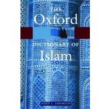 The Oxford Dictionary of Islam (Hæftet, 2004)