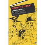 Monkey Business: The Life and Times of the Marx Brothers: The Lives and Legends of the Marx Brothers