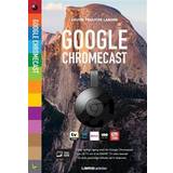 Google chromecast Medieafspillere Google Chromecast: Omhandler også Chromecast Audio, Hæfte