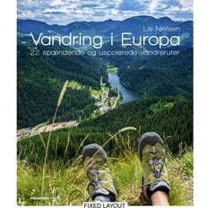 Dansk E-bøger Vandring i Europa: 22 spændende og uspolerede vandreruter (E-bog, 2017)