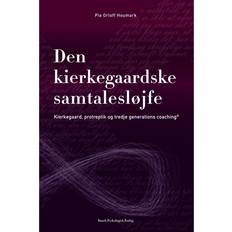 Engelsk E-bøger Den kierkegaardske samtalesløjfe: Kierkegaard, protreptik og tredje generations coaching (E-bog, 2017)