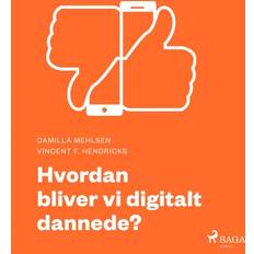 Computer & IT - Dansk Lydbøger Moderne Idéer: Hvordan bliver vi digitalt dannede (Lydbog, MP3, 2019)