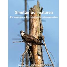 Fotobog Smuttur ud i naturen: En fotobog om Nordsjællands naturoplevelser (Indbundet, 2020)