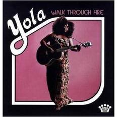 Yola Walk Through Fire