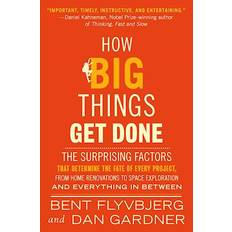 How Big Things Get Done (Hæftet, 2024)