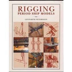 Rigging Period Ship Models (Indbundet, 2011)