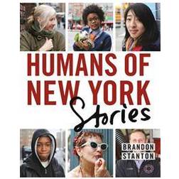 Humans of New York: Stories (Indbundet, 2015)