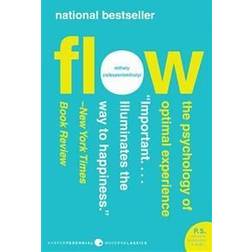 Flow: The Psychology of Optimal Experience (Hæftet, 2008)