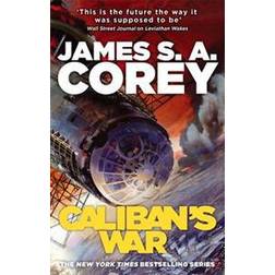 Caliban's War: Book 2 of the Expanse (Hæftet, 2013)