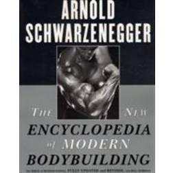 The New Encyclopedia of Modern Bodybuilding (Hæftet, 1999)