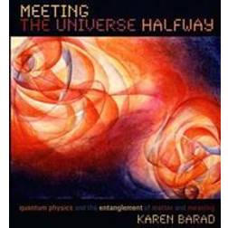 Meeting the Universe Halfway (Hæftet, 2007)