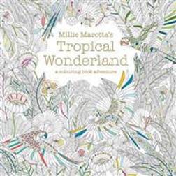 Millie Marotta's Tropical Wonderland (Hæftet, 2015)