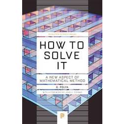 How to Solve It: A New Aspect of Mathematical Method (Hæftet, 2014)