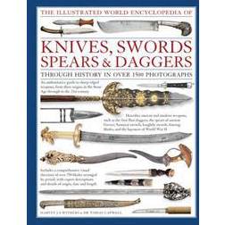 The Illustrated World Encyclopedia of Knives, Swords, Spears & Daggers (Indbundet, 2016)