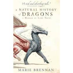 A Natural History of Dragons (Hæftet, 2014)