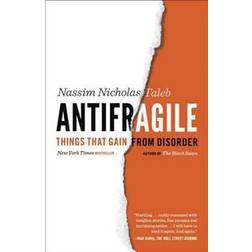 Antifragile: Things That Gain from Disorder (Hæftet, 2014)