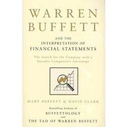 Warren Buffett and the Interpretation of Financial Statements (Hæftet, 2011)