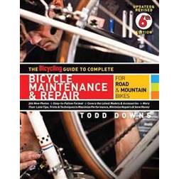 The Bicycling Guide to Complete Bicycle Maintenance & Repair (Hæftet, 2010)