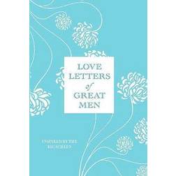 Love Letters of Great Men (Indbundet, 2008)