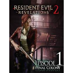 Resident Evil: Revelations 2 - Episode One - Penal Colony (PC)