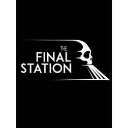 The Final Station (PC)