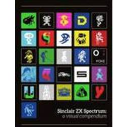 Sinclair ZX Spectrum: A Visual Compendium (Indbundet, 2015)