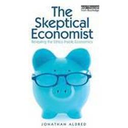 The Skeptical Economist (Hæftet, 2010)