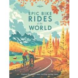 Epic Bike Rides of the World (Indbundet, 2016)