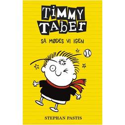 Timmy Taber - så mødes vi igen (Indbundet, 2015)