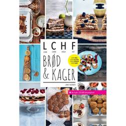Brød & kager: LCHF - low carb, high fat (Hæftet, 2014)