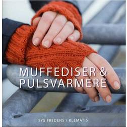 Muffediser & pulsvarmere (Hæftet, 2013)