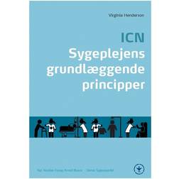 Sygeplejens grundlæggende principper (Indbundet, 2012)
