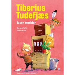 Tiberius Tudefjæs laver muskler (Indbundet, 2013)