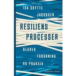 Resiliensprocesser - begreb, forskning og praksis (E-bog, 2014)