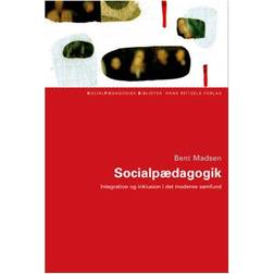 Socialpædagogik: Integration og inklusion i det moderne samfund (Hæftet, 2005)