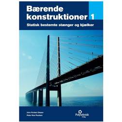 Bærende konstruktioner - Statisk bestemte stænger og bjælker (Bind 1) (Indbundet, 2015)