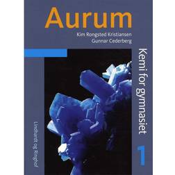 Aurum: kemi for gymnasiet (Bind 1) (Hæftet, 2014)