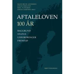 Aftaleloven 100 år: Baggrund, status, udfordringer, fremtid (E-bog, 2015)