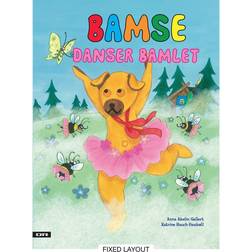 Bamse danser bamlet (E-bog, 2012)