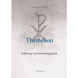 Themelion: indføring i nytestamentlig græsk (Hæftet, 2016)