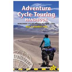 Adventure Cycle-Touring Handbook: Worldwide Cycling Route & Planning Guide (Hæftet, 2015)