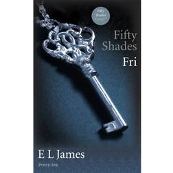 Fifty Shades - Fri (E-bog, 2012)