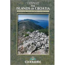 The Islands of Croatia: 30 Walks on 14 Adriatic Islands (Hæftet, 2014)