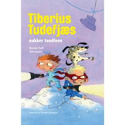 Tiberius Tudefjæs nakker tandfeen (E-bog, 2015)