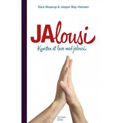 Jalousi: kunsten at leve med jalousi, Hardback