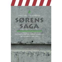 Sørens saga: Entreprenøren Søren Langvad og dramaet om Pihl (E-bog, 2014)