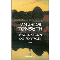 Resignation og portvin: roman (Hæftet, 2006)