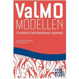 ValMO-modellen: et redskab til aktivitetsbaseret ergoterapi (Hæftet, 2017)