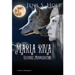 Maria Riva Ulvenes Mennesketøs (E-bog, 2015)