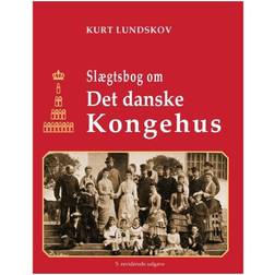 Slægtsbog om Det Danske Kongehus (Hæftet, 2016)